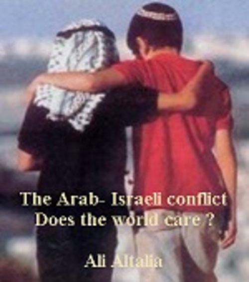 Product picture The Arab-Israeli conflict Does the world care ?